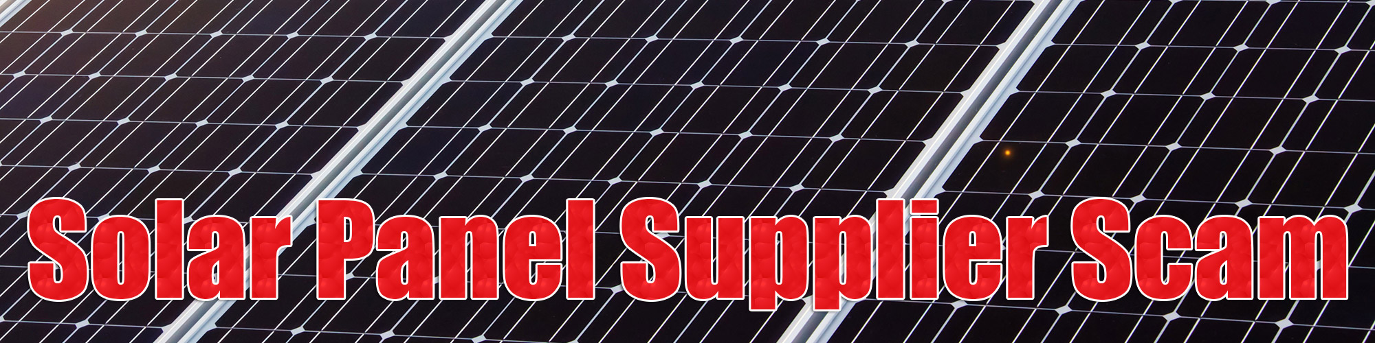 Solar Panel Supplier Zero Home Bills Scammed me out of £640